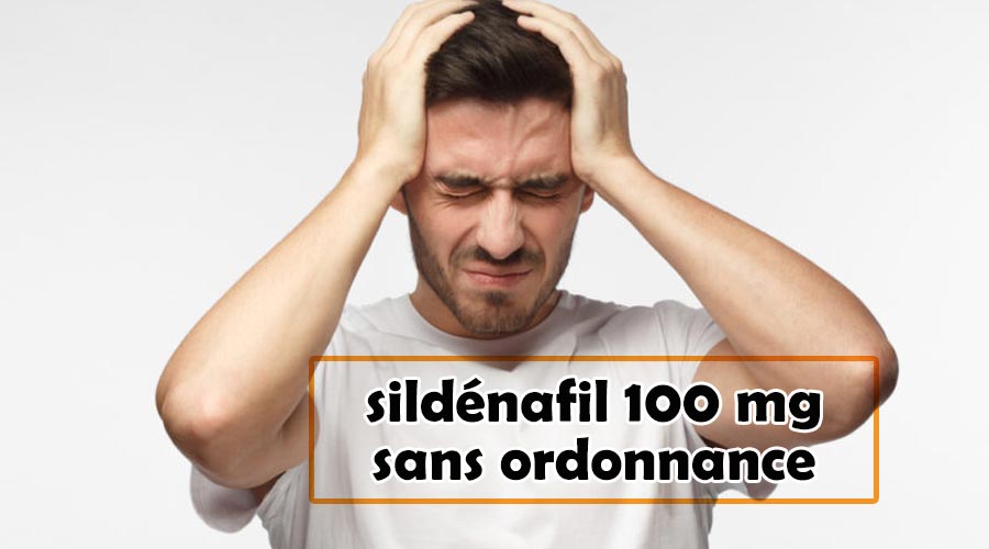 sildénafil 100 mg sans ordonnance